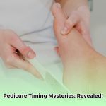 how_long_does_a_pedicure_take_edited