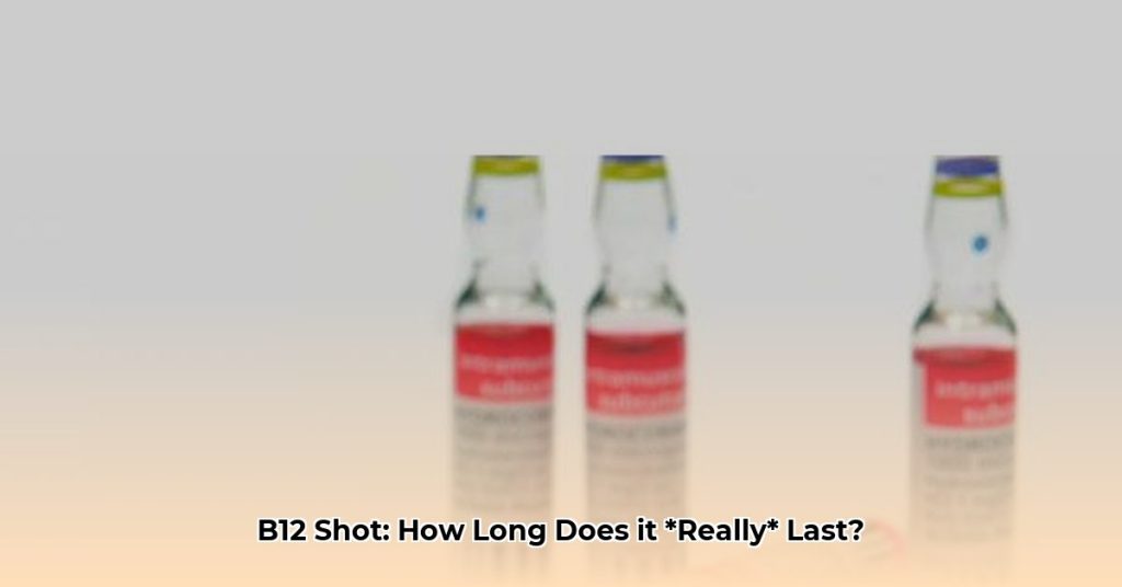How Long Does a Vitamin B12 Shot Last? Understanding Duration and
