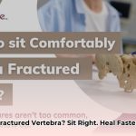 how_to_sit_with_a_fractured_vertebrae_edited